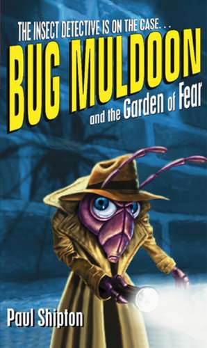 Rollercoasters: Bug Muldoon and the Garden of Fear Class Pack de Paul Shipton