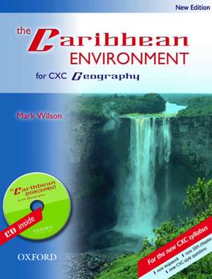 The Caribbean Environment de Mark Wilson