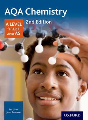 AQA Chemistry: A Level Year 1 and AS de Ted Lister