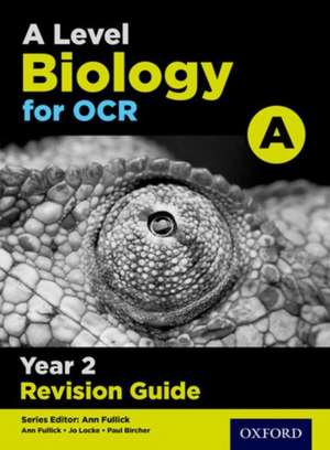 A Level Biology for OCR A Year 2 Revision Guide de Michael Fisher