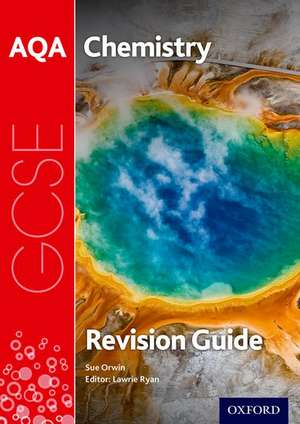 AQA GCSE Chemistry Revision Guide de Lawrie Ryan