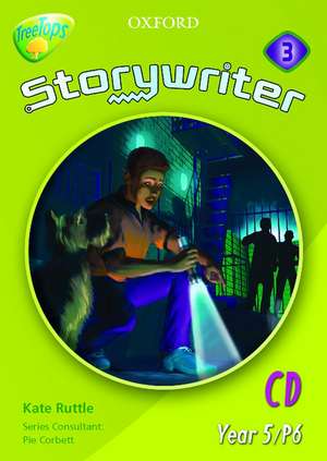 Oxford Reading Tree: Y5/P6: TreeTops Storywriter: CD-ROM: Single User Licence de Kate Ruttle