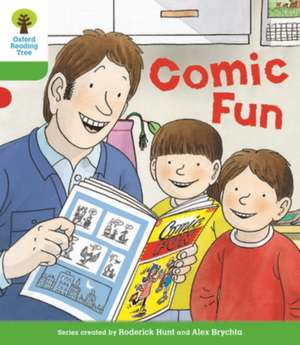 Oxford Reading Tree Biff, Chip and Kipper Stories Decode and Develop: Level 2: Comic Fun de Roderick Hunt