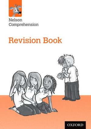 Nelson Comprehension: Year 6/Primary 7: Revision Book de Wendy Wren