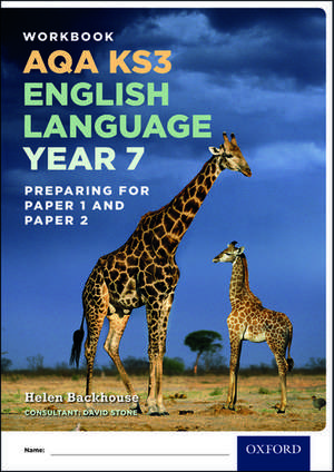 AQA KS3 English Language: Key Stage 3: AQA KS3 English Language: Year 7 test workbook de Helen Backhouse