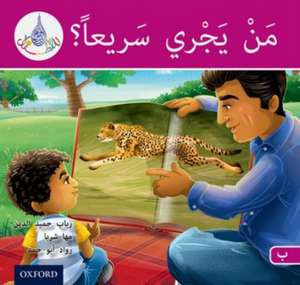 The Arabic Club Readers: Pink B: Who can run fast de Rabab Hamiduddin