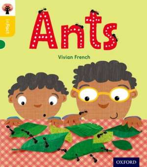 Oxford Reading Tree inFact: Oxford Level 5: Ants de Vivian French