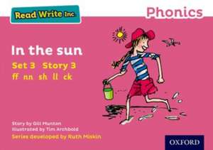 Read Write Inc. Phonics: In the Sun (Pink Set 3 Storybook 3) de Gill Munton