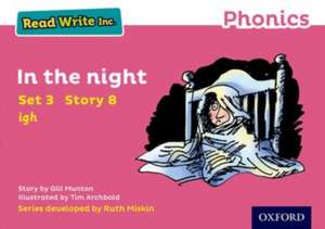 Read Write Inc. Phonics: In the Night (Pink Set 3 Storybook 8) de Gill Munton