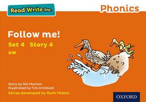 Read Write Inc. Phonics: Follow Me! (Orange Set 4 Storybook 4) de Gill Munton