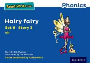 Read Write Inc. Phonics: Hairy Fairy (Blue Set 6 Storybook 3) de Gill Munton