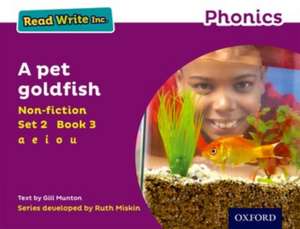 Read Write Inc. Phonics: A Pet Goldfish (Purple Set 2 Non-fiction 3) de Gill Munton