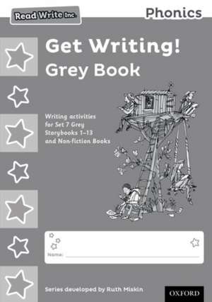 Read Write Inc. Phonics: Get Writing! Grey Book Pack of 10 de Ruth Miskin