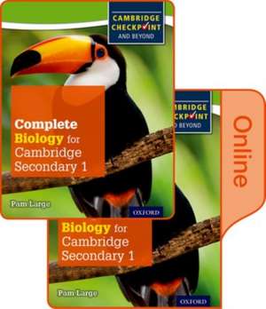 Complete Biology for Cambridge Lower Secondary: Print and Online Student Book (First Edition) de Pam Large