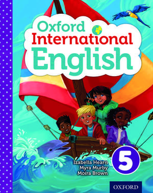 Oxford International English Student Book 5 de Izabella Hearn