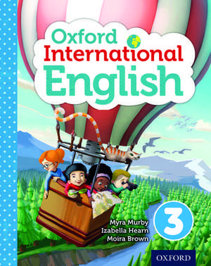 Oxford International English Student Book 3 de Izabella Hearn