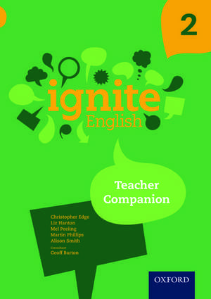 Ignite English: Teacher Companion 2 de Christopher Edge