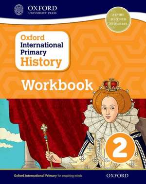 Oxford International History: Workbook 2 de Helen Crawford