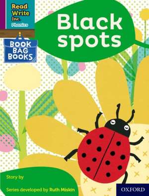 Read Write Inc. Phonics: Black spots (Purple Set 2 Book Bag Book 7) de Ruth Miskin