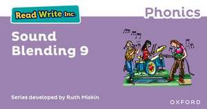 Read Write Inc. Phonics: Sound Blending Book 9 de Ruth Miskin