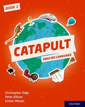 Catapult: Student Book 2 de Christopher Edge