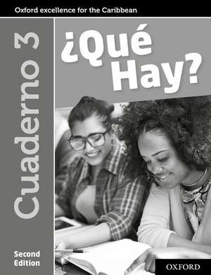 ¿Qué Hay? Cuaderno 3 de Christine Haylett