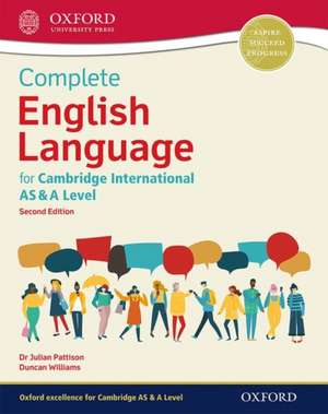 Complete English Language for Cambridge International AS & A Level de Julian Pattison