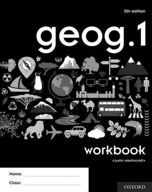 geog.1 Workbook de Justin Woolliscroft