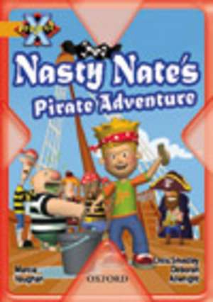 Project X: Pirates: Nasty Nate's Pirate Adventure de Marcia Vaughan