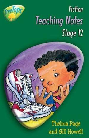 Oxford Reading Tree: Level 12: TreeTops Fiction: Teaching Notes de Thelma Page