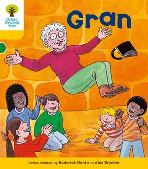 Oxford Reading Tree: Level 5: Stories: Gran de Roderick Hunt