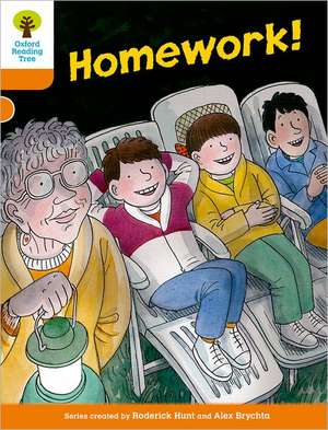 Oxford Reading Tree: Level 6: More Stories B: Homework! de Roderick Hunt