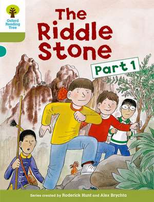 Oxford Reading Tree: Stage 7: More Stories B: The Riddle Stone de Roderick Hunt