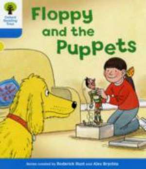 Oxford Reading Tree: Level 3: Decode and Develop: Floppy and the Puppets de Roderick Hunt