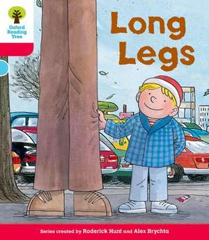 Oxford Reading Tree: Level 4: Decode & Develop Long Legs de Rod Hunt