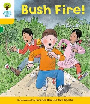 Oxford Reading Tree: Level 5: Decode and Develop Bushfire! de Rod Hunt