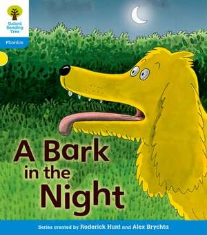 Oxford Reading Tree: Level 3: Floppy's Phonics Fiction: A Bark in the Night de Roderick Hunt