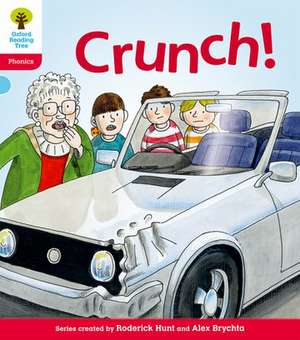 Oxford Reading Tree: Level 4: Floppy's Phonics Fiction: Crunch! de Roderick Hunt