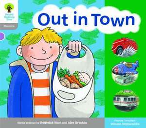 Oxford Reading Tree: Level 1: Floppy's Phonics: Sounds and Letters: Out in Town de Roderick Hunt