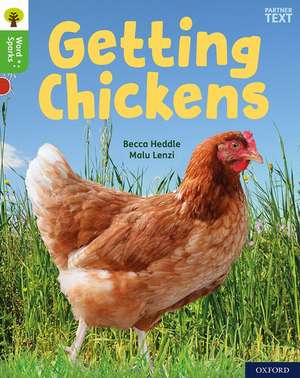 Oxford Reading Tree Word Sparks: Level 2: Getting Chickens de Becca Heddle