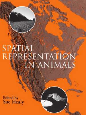 Spatial Representation in Animals de Sue Healy