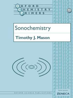 Sonochemistry de Timothy J. Mason