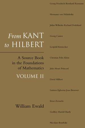 From Kant to Hilbert Volume 2 de William Bragg Ewald