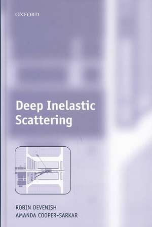 Deep Inelastic Scattering de Robin Devenish