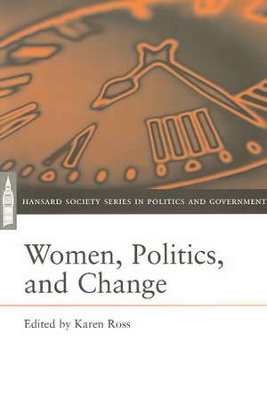 Women, Politics, and Change de Karen Ross