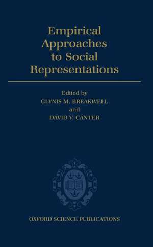 Empirical Approaches to Social Representations de Glynis M. Breakwell