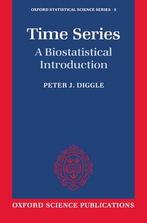 Time Series: A Biostatistical Introduction de Peter J. Diggle