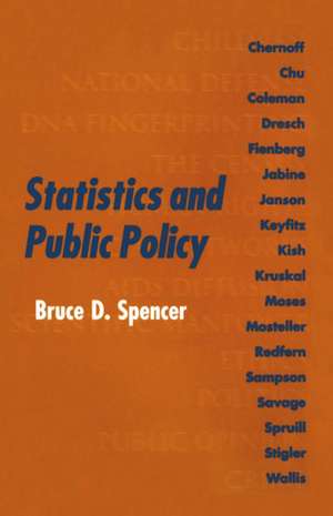 Statistics and Public Policy de Bruce D. Spencer