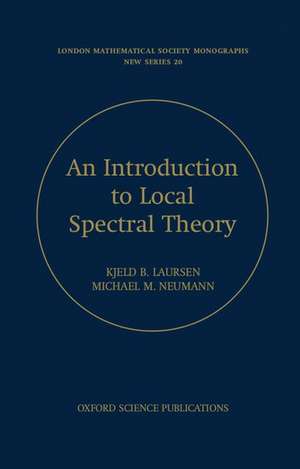 Introduction to Local Spectral Theory de Kjeld Laursen