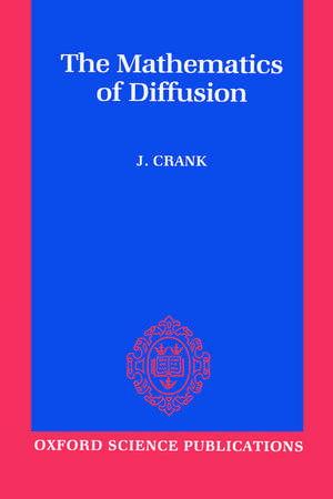 The Mathematics of Diffusion de John Crank